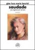 Saudade. Una ragione per tornare