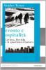 Evento e ospitalit�. L�vinas, Derrida e la questione �straniera�