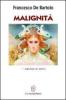 Malignit�. 777 riflessioni brevi