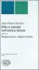 Mito e societ� nell'antica Grecia-Religione greca, religioni antiche