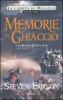 Memorie di ghiaccio. La caduta di Malazan vol.3.1