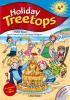 Treetops on holiday. Student's book. Per la 4� classe elementare. Con CD-ROM