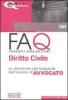 FAQ. Diritto civile. Le domande pi� frequenti dell'esame di avvocato