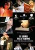 Il libro va a teatro. Attivit� con libri, letture, scene e multimedialit�. Con CD-ROM