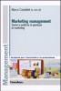 Marketing management. Teorie e politiche di gestione di marketing