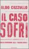 Il caso Sofri. Dalla condanna alla �tregua civile�