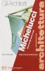 Giovanni Michelucci. Brani di citt� aperti a tutti