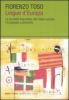 Lingue d'Europa. La pluralit� linguistica dei Paesi europei fra passato e presente