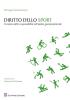 Diritto dello sport. Il sistema delle responsabilit� nell'analisi giurisprudenziale