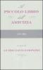 Il piccolo libro dell'amicizia