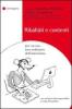 Rib�lt�ti e contenti. Per un uso non ordinario dell'umorismo