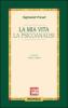 La mia vita-La psicoanalisi