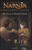 Un t� con il signor Tumnus. Il leone, la strega e l'armadio. Le cronache di Narnia