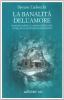 La banalit� dell'amore. Hannah Arendt e Martin Heidegger, storia di un sentimento mai sopito
