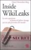 Inside WikiLeaks. La mia esperienza al fianco di Julian Assange nel sito pi� pericoloso del mondo