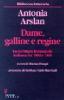 Dame, galline e regine. La scrittura femminile italiana fra '800 e '900