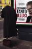 C'eravamo tanto illusi. Fenomenologia di Mario Monti