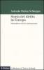 Storia del diritto in Europa. Dal medioevo all'et� contemporanea