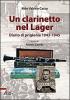 Un clarinetto nel Lager. Diario di prigionia 1943-1945
