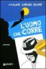 L' uomo che corre