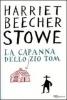 La capanna dello zio Tom. Ediz. integrale