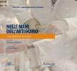 Nelle mani dell'artigiano. Una realt� si racconta