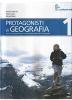 Protagonisti in geografia. Per la Scuola media vol.1