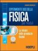 Esperimenti e ideee della fisica per moduli