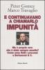 E continuavano a chiamarlo impunit�. Ma � proprio vero che � stato sempre assolto? Come sono finiti i processi a Berlusconi & C.