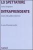 Lo spettatore intraprendente. Analisi del pubblico televisivo