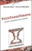 Psicotangoterapia. Danzare nell'abbraccio per cambiare