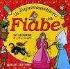 La supercassettiera delle fiabe. Con gadget