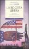 La societ� libera