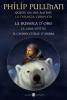Queste oscure materie. La trilogia completa: La bussola d'oro-La lama sottile-Il cannocchiale d'ambra