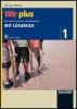 Wir plus. Esercizi di recupero e potenziamento. Mit Los�ngen. Con CD Audio. Per la Scuola media vol.1