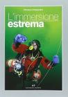 L' immersione estrema