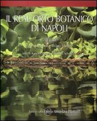 Il Real orto botanico di Napoli