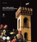 Dalla �Terra Nuova� alla citt� contemporanea. Storia di San Giovanni Valdarno