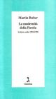 La modernit� della parola. Lettere scelte (1918-1938)