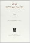 Saba extravagante. Atti del Convegno Internazionale di studi (Milano, 14-16 novembre 2007)