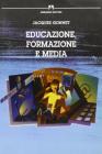 Educazione, formazione e media