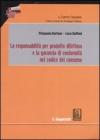 La responsabilit� per prodotto difettoso e la garanzia di conformit� nel codice del consumo