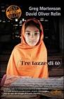 Tre tazze di t�