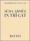 S�ma arm�z in tr� gat