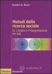 Metodi della ricerca sociale vol.4