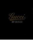 Gucci by Gucci