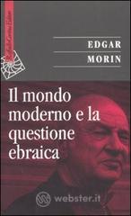 Il mondo moderno e la questione ebraica