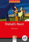 Fireball's heart. Con CD Audio