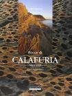 Le rocce di Calafuria. La costiera di Livorno