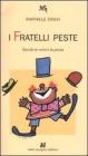 I fratelli Peste. Favole in versi e in prosa